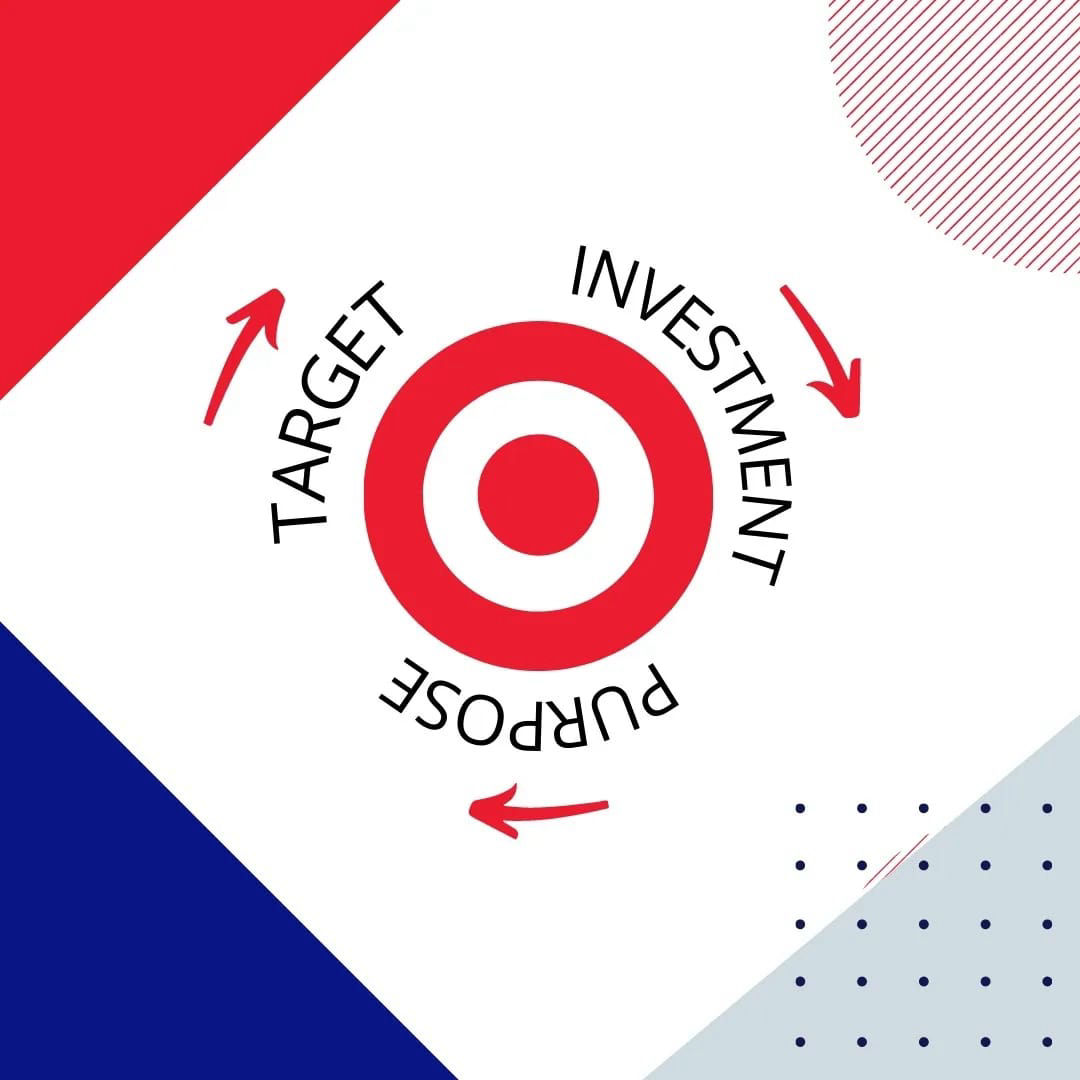 Target - Investiment - Purpose